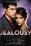 Jealousy: A Strange Angels Novel - MPHOnline.com