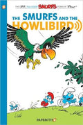 The Smurfs and the Howlibird (The Smurfs #06) - MPHOnline.com