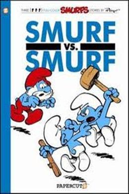 Smurf versus Smurf (Smurfs #12) - MPHOnline.com