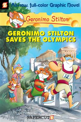Geronimo Stilton Saves the Olympics (Geronimo Stilton Graphic Novel #10) - MPHOnline.com