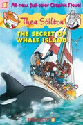 THEA STILTON GRAPHIC 01: THE SECRET OF WHALE ISLAND - MPHOnline.com