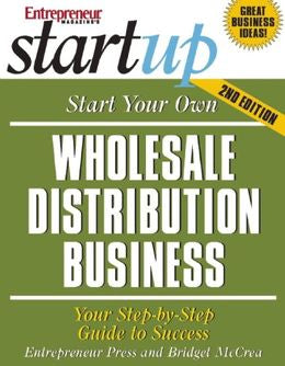 Start Your Own Wholesale Distribution Business: Your Step-by-step Guide to Success - MPHOnline.com