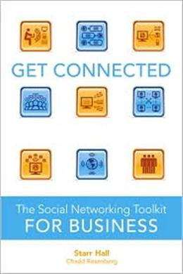 Get Connected: The Social Networking Toolkit for Business - MPHOnline.com