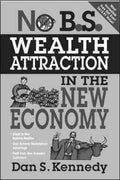 No Bs Wealth Attraction In The New Economy - MPHOnline.com