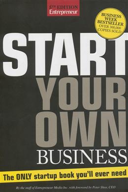 Start Your Own Business: The Only Startup Book You'll Ever Need, 5th Edition - MPHOnline.com