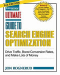 Ultimate Guide to Search Engine Optimization, 2E: Drive Traffic, Boost Conversion Rates, and Make Lots of Money (Ultimate Series) - MPHOnline.com