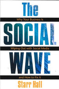 The Social Wave : Why Your Business is Wiping Out with Social Media and How to Fix it - MPHOnline.com