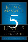 THE 5 LEVELS OF LEADERSHIP - MPHOnline.com