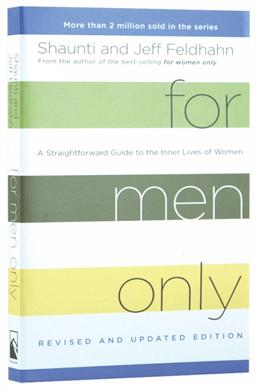 For Men Only (Revised and Updated Edition) - MPHOnline.com