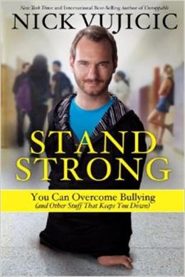 Stand Strong: You Can Overcome Bullying (and Other Stuff That Keeps You Down) - MPHOnline.com