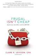 Frugal Isn't Cheap - MPHOnline.com