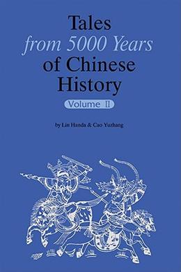 Tales from 5000 Years of Chinese History (Volume 2) - MPHOnline.com