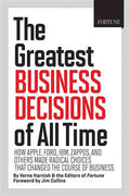 Fortune the Greatest Business Decisions of All Time - MPHOnline.com