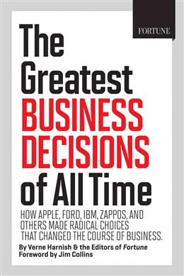 Fortune the Greatest Business Decisions of All Time - MPHOnline.com