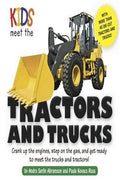 Kids Meet the Tractors and Trucks: An exciting mechanical and educational experience awaits you when you meet tractors and trucks - MPHOnline.com