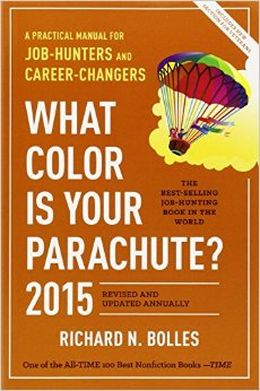 What Color Is Your Parachute? 2015: A Practical Manual for Job-Hunters and Career-Changers - MPHOnline.com
