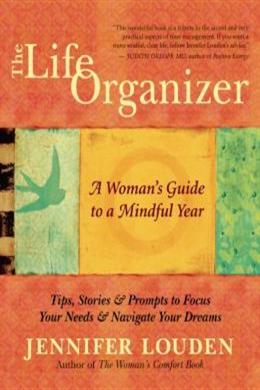 The Life Organizer: A Woman's Guide to a Mindful Year - MPHOnline.com