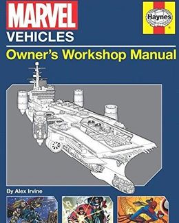 Marvel Vehicles: Owner's Workshop Manual - MPHOnline.com