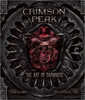 Crimson Peak: The Art of Darkness - MPHOnline.com
