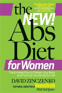 The New Abs Diet for Women: The Six-Week Plan to Flatten Your Stomach and Keep You Lean for Life - MPHOnline.com