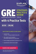 Kaplan GRE 2014 Strategies, Practice & Review with 4 Practice Tests: Book + Online - MPHOnline.com