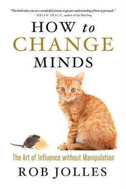 How to Change Minds - MPHOnline.com