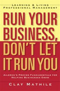 Run Your Business Don't Let it Run You - MPHOnline.com