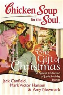 Chicken Soup for the Soul: The Gift of Christmas - MPHOnline.com