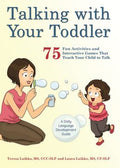 Talking With Your Toddler: 75 Fun Activities And Interactive Games that Teach Your Child to Talk - MPHOnline.com