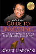 Rich Dad's Guide to Investing: What the Rich Invest in, That the Poor and Middle Class Do Not! - MPHOnline.com