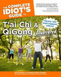 The Complete Idiot's Guide to T'ai Chi & QiGong Illustrated, 4E - MPHOnline.com