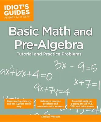 Idiot's Guides : Basic Math and Pre-Algebra - MPHOnline.com