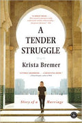 A Tender Struggle: Story Of A Marriage - MPHOnline.com