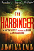 The Harbinger: The Ancient Mystery that Holds the Secret of America's Future - MPHOnline.com