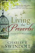 Living the Proverbs: Insights for the Daily Grind - MPHOnline.com