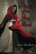 Princess Of The Silver Woods (Twelve Dancing Princesses) - MPHOnline.com
