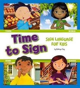 Time To Sign Sign Language For Kids - MPHOnline.com