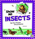 My First Picture Encyclopedia: Show Me Insects - MPHOnline.com