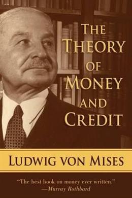 The Theory of Money & Credit - MPHOnline.com