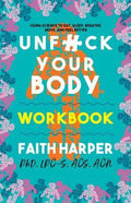 Unfuck Your Body Workbook - MPHOnline.com