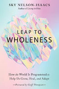 Leap to Wholeness - MPHOnline.com