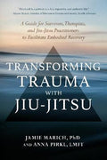 Transforming Trauma with Jiu-Jitsu - MPHOnline.com