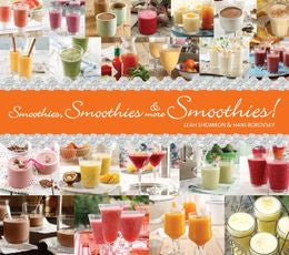 Smoothies, Smoothies & More Smoothies! - MPHOnline.com