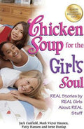 Chicken Soup For The Girl`S Soul: Real Stories By Real Girls - MPHOnline.com