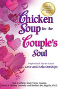 Chicken Soup for the Couple's Soul: Inspirational Stories About Love and Relationships - MPHOnline.com