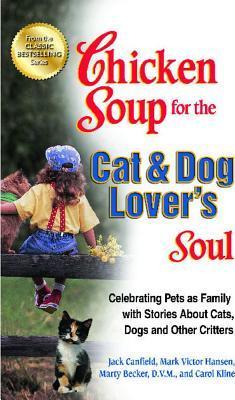 Chicken Soup For The Cat & Dog Lover`S Soul - MPHOnline.com