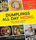 Dumplings All Day Wong: A Cookbook of Asian Delights from a Top Chef - MPHOnline.com