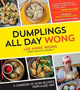 Dumplings All Day Wong: A Cookbook of Asian Delights from a Top Chef - MPHOnline.com