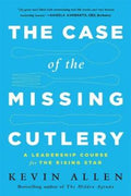 The Case of the Missing Cutlery: A Leadership Course for the Rising Star - MPHOnline.com