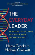 The Everyday Leader : 14 Marine Corps Traits to Unlock Your Leadership DNA - MPHOnline.com